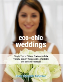 Eco-chic Weddings