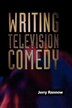 Writing Television Comedy
