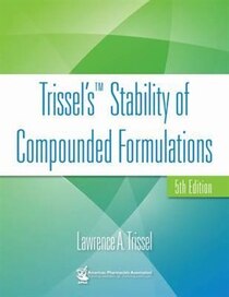 Trissel''s Stability of Compounded Formulations