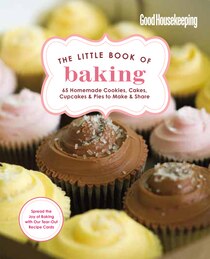 Good Housekeeping The Little Book Of Baking
