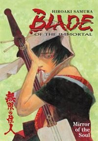 Blade Of The Immortal Volume 13: Mirror Of The Soul