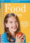 Food And You