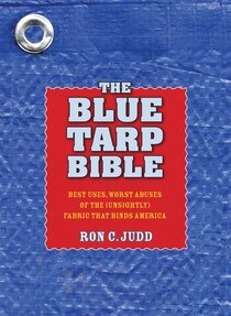 The Blue Tarp Bible