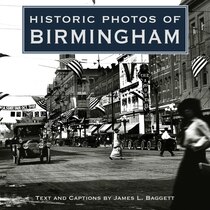 Historic Photos Of Birmingham