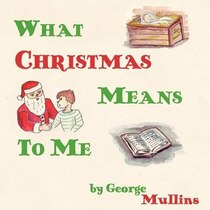 What Christmas Means To Me
