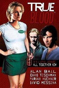True Blood Volume 1: All Together Now