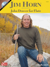 Jim Horn Presents John Denver for Flute