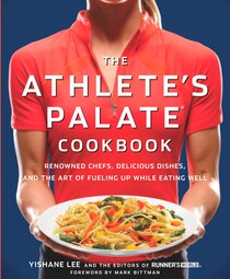 The Athlete''s Palate Cookbook
