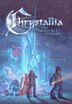 Chrystallia and the Source of Light