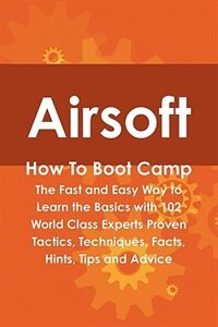 Airsoft How To Boot Camp