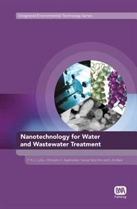 Nanotechnology For Water And Wastewater Treatment