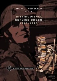 Distinguished Service Order. 1st January 1916 To The 12th June 1923