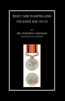 What I Saw In Kaffir-land(the Kaffir War 1850-53)