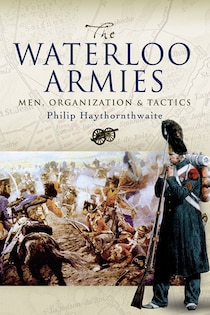 The Waterloo Armies