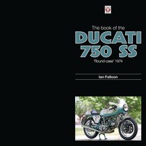 The Book of Ducati 750SS