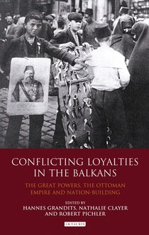 Conflicting Loyalties in the Balkans