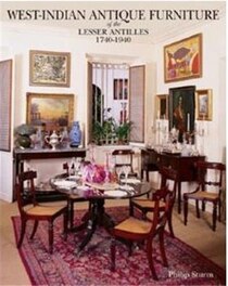 West Indian Antique Furniture Of The Lesser Antilles