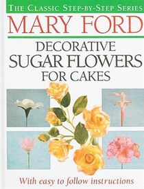 Decorative Sugar Flowers for Cakes