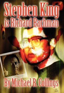Stephen King Is Richard Bachman - Signed Limited