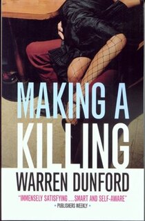 Making a Killing