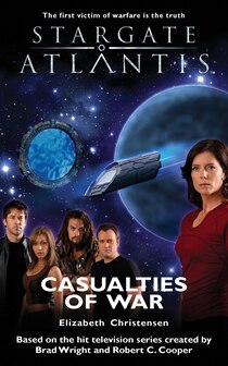 Stargate Atlantis: Casualties Of War