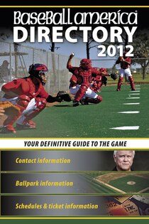 Baseball America 2012 Directory