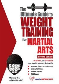 Ultimate GT Weight Training for Martial Arts