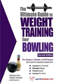 Ultimate GT Weight Training for Bowling 2E