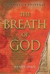 Breath of God: A Novel of Suspense