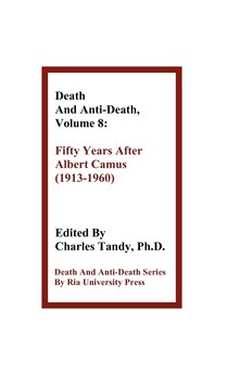 Death And Anti-death, Volume 8