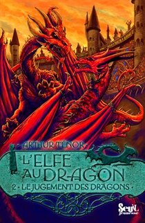 L'' Elfe au dragon t. 02