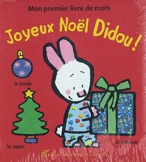 Joyeux Noël Didou!
