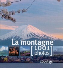MONTAGNE [1001 PHOTOS] -LA