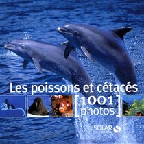 POISSONS ET CETACES (1001 PHOTOS) -LES