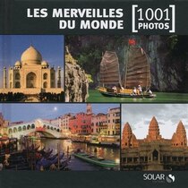 Merveilles du monde en 1001 photos