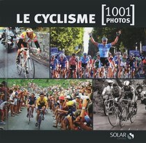 Cyclisme en 1001 photos