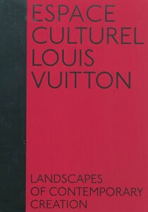 Espace Culturel Louis Vuitton