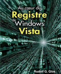 AU COEUR DU REGISTRE WINDOWS VISTA