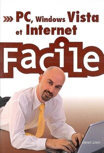 Pc, windows vista et internet, facile
