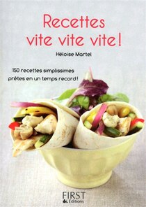 Recettes vite, vite, vite!