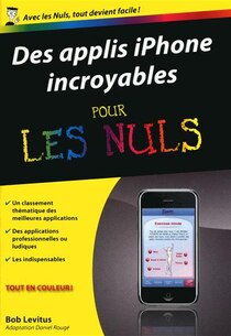 Applis Iphone Incroyables..Nuls Poche