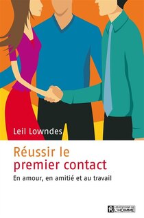 Réussir le premier contact