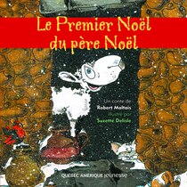 Premier Noël du père Noël Le