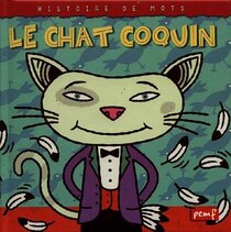 Chat Coquin -Le
