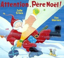 Attention, Père Noël!