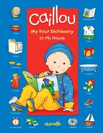 Caillou In My House