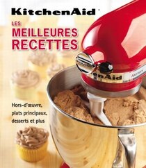 Les meilleures recettes Kitchenaid