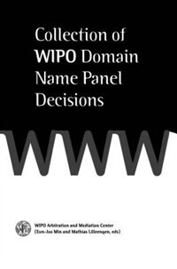 Collection Of Wipo Domain Name Panel Decisions
