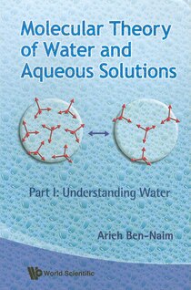 Molecular Theory of Water and Aqueous Solutions - Part 1